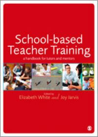 Book Cover for School-based Teacher Training by Elizabeth White