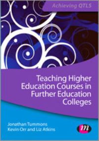 Book Cover for HE in FE by Jonathan Tummons, Kevin Orr, Liz Atkins