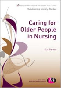 Book Cover for Caring for Older People in Nursing by Sue Barker