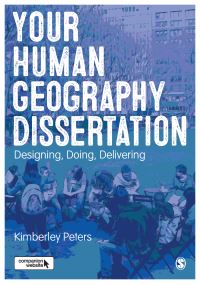 Book Cover for Your Human Geography Dissertation by Kimberley Peters