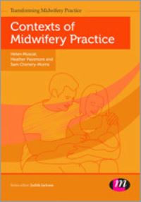 Book Cover for Contexts of Midwifery Practice by Helen Muscat, Heather Passmore, Sam CheneryMorris