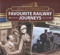 Book Cover for Paul Atterbury's Favourite Railway Journeys by Paul Atterbury