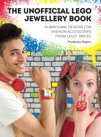 Book Cover for Awesome LEGO Jewellery by Prudence Rogers