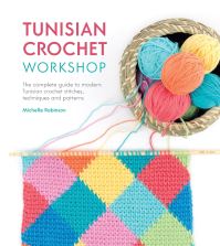 Book Cover for Tunisian Crochet Workshop by Michelle Robinson