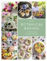 Book Cover for Botanical Baking by Juliet Sear