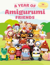 Book Cover for A Year of Amigurumi Friends by Andreia Ferreira