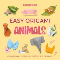 Book Cover for Easy Origami Animals by Guillaume Denis