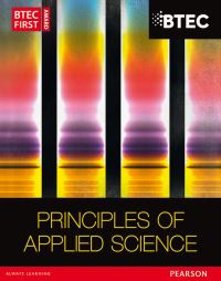 Book Cover for BTEC First Award Principles of Applied Science by David Goodfellow, Sue Hocking, Ismail Musa