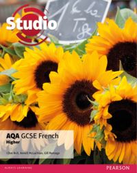 Book Cover for Studio AQA GCSE French Higher Student Book by Clive Bell, Anneli McLachlan, Gill Ramage