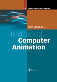 Book Cover for Handbook of Computer Animation by John Vince