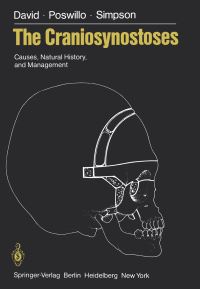 Book Cover for The Craniosynostoses by David J David, D Poswillo, D Simpson