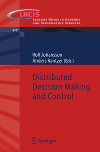 Book Cover for Distributed Decision Making and Control by Rolf Johansson, Anders Rantzer