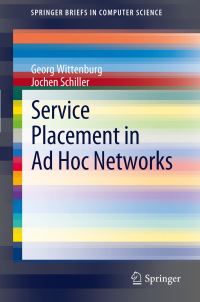 Book Cover for Service Placement in Ad Hoc Networks by Georg Wittenburg, Jochen H Schiller