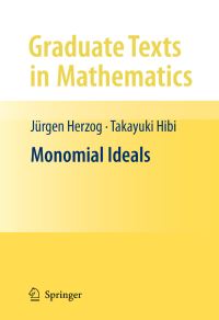 Book Cover for Monomial Ideals by Jürgen Herzog, Takayuki Hibi