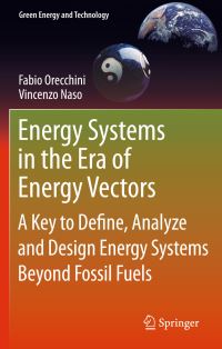 Book Cover for Energy Systems in the Era of Energy Vectors by Fabio Orecchini, Vincenzo Naso