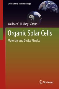 Book Cover for Organic Solar Cells by Wallace C H Choy