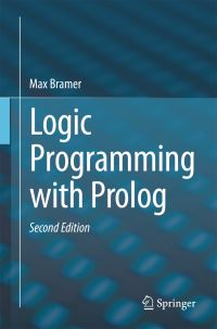 Book Cover for Logic Programming With Prolog by M A Bramer