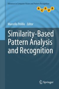 Book Cover for Similarity-Based Pattern Analysis and Recognition by Marcello Pelillo