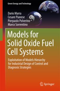 Book Cover for Models for Solid Oxide Fuel Cell Systems by Dario Marra, C Pianese, Pierpaolo Polverino, Marco Sorrentino
