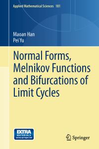 Book Cover for Normal Forms, Melnikov Functions and Bifurcations of Limit Cycles by Maoan Han, Pei Yu