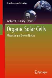 Book Cover for Organic Solar Cells by Wallace CH Choy