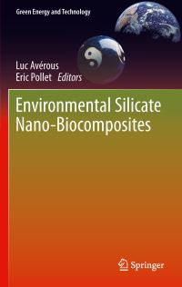Book Cover for Environmental Silicate Nano-Biocomposites by Luc Avérous, Eric Pollet