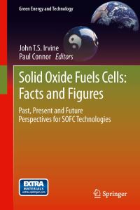 Book Cover for Solid Oxide Fuels Cells: Facts and Figures by John TS Irvine, Paul Connor