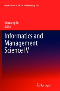 Book Cover for Informatics and Management Science IV by Wenjiang Du
