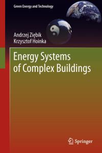 Book Cover for Energy Systems of Complex Buildings by Andrzej Ziebik, Krzysztof Hoinka