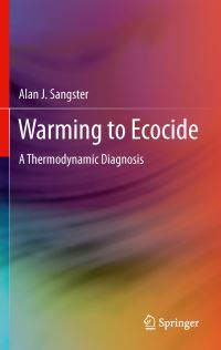 Book Cover for Warming to Ecocide by Alan J Sangster