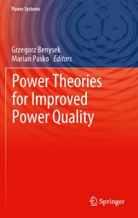 Book Cover for Power Theories for Improved Power Quality by Grzegorz Benysek, Marian Pasko
