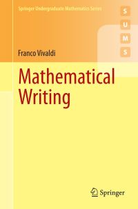 Book Cover for Mathematical Writing by Franco Vivaldi