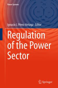 Book Cover for Regulation of the Power Sector by Ignacio J PérezArriaga