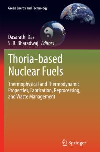 Book Cover for Thoria-Based Nuclear Fuels by Dasarathi Das, S R Bharadwaj
