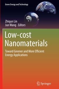 Book Cover for Low-Cost Nanomaterials by Zhiqun Lin, Jun Wang