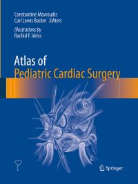 Book Cover for Atlas of Pediatric Cardiac Surgery by Constantine Mavroudis, Carl Lewis Backer, Rachid F Idriss