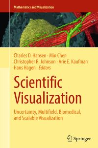 Book Cover for Scientific Visualization by Charles D Hansen, Min Chen, Christopher R Johnson, Arie Kaufman, H Hagen