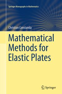 Book Cover for Mathematical Methods for Elastic Plates by C Constanda