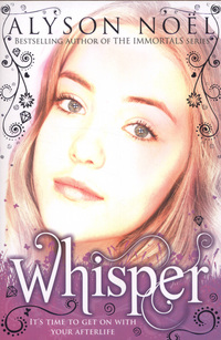 Book Cover for Whisper by Alyson Noël