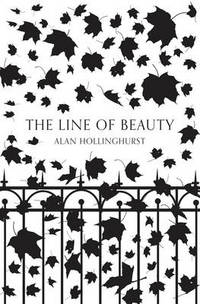 Book Cover for The Line of Beauty (Picador 40th Anniversary Edition) by Alan Hollinghurst