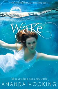 Book Cover for Wake by Amanda Hocking
