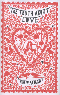 Book Cover for The Truth About Love by Philip Ardagh
