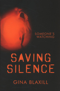 Book Cover for Saving Silence by Gina Blaxill
