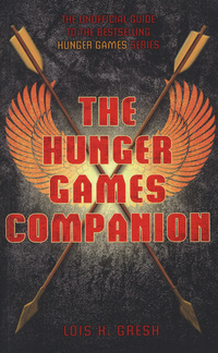 Book Cover for The Hunger Games Companion by Lois H Gresh
