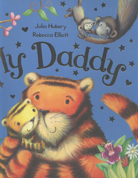 Book Cover for My Daddy by Julia Hubery