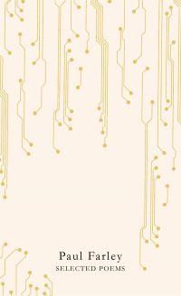 Book Cover for Selected Poems by Paul Farley