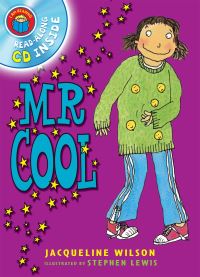 Book Cover for Mr Cool by Jacqueline Wilson, Stephen Lewis