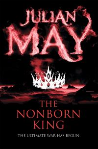 Book Cover for The Nonborn King by Julian May
