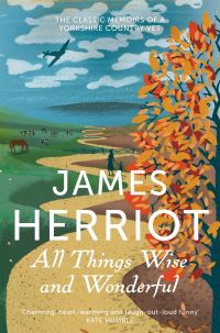 Book Cover for All Things Wise and Wonderful by James Herriot, James Herriot