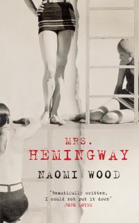 Book Cover for Mrs. Hemingway by Naomi Wood